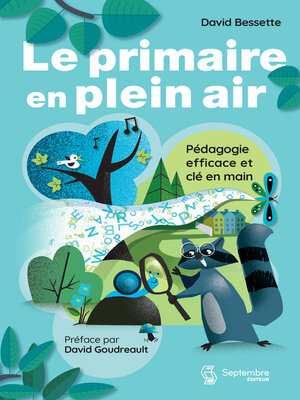 cover image of Le primaire en plein air